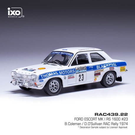 Ford Escort MKI RS 1600 23 RAC Rally 1974 Coleman - O'Sullivan IXO RAC439