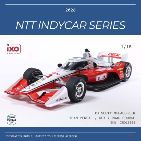 Dallara IR-18 3 S. McLaughlin NTT IndyCar Series 2026 IXO IND18038