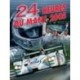 Le Mans 2005 (ACO) 245 x 322mm 256 Pages (FR)