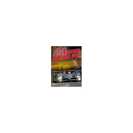 Le Mans 2006 (ACO) 245 x 322mm 256 Pages (FR)