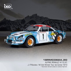 Alpine Renault A110 1 Rallye Tour de Corse 1973 Nicolas - Vial IXO 18RMC062A
