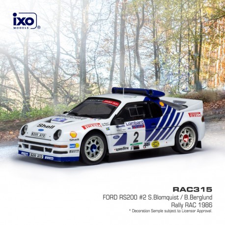 Ford RS200 2 RAC Rally 1986 S. Blomqvist - B. Berglund IXO RAC315 1/43