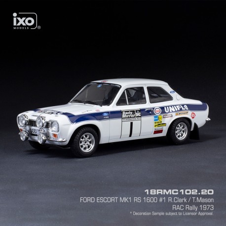 Ford Escort MKI RS 1600 1 RAC Rally 1973 Clark - Mason IXO 18RMC102